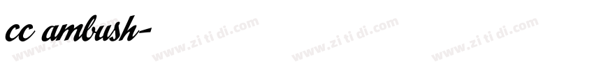 cc ambush字体转换